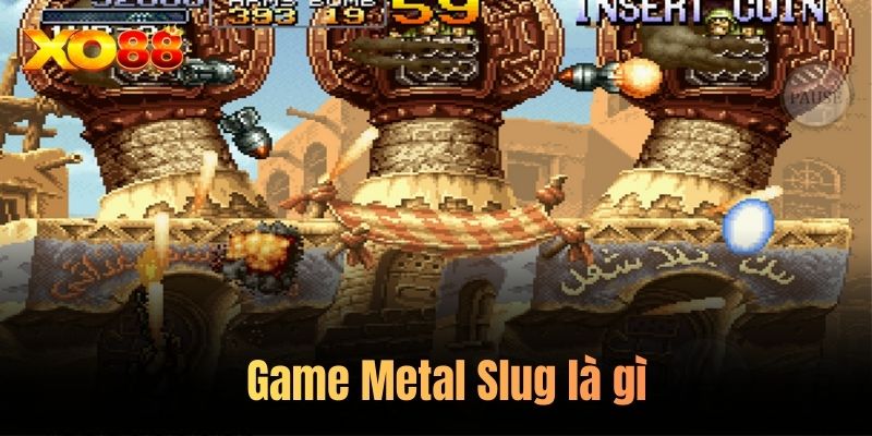 Game Metal Slug là gì